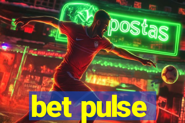 bet pulse